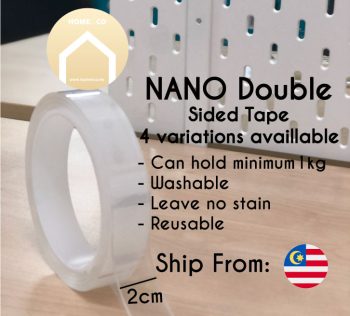 tape-2cm-1m-1 1. It can be easily cut to any size! Making it the best Gel Pad solution on the market! 2, It is easily removable and will not damage your walls or surfaces! 3, Washable and Infinitely reusable! 4,One roll is the equivalent of approximately 71 Standard sized Gel / Nano Pads! 5,Can hold items up to 1 KG on smooth surfaces 6, With a 2mm thickness, The Gel Grip Tape will stick to almost any smooth, clean and non-porous surface and stay there! 7, Will work in perfectly in a temperature range from -16C or above 120C 8, Non-Toxic, Recyclable and Eco-Friendly - The Gel Grip Tape is safe and Non-Toxic and when you're done with it, it can easily be recycled. Nano double sided tape Order Now